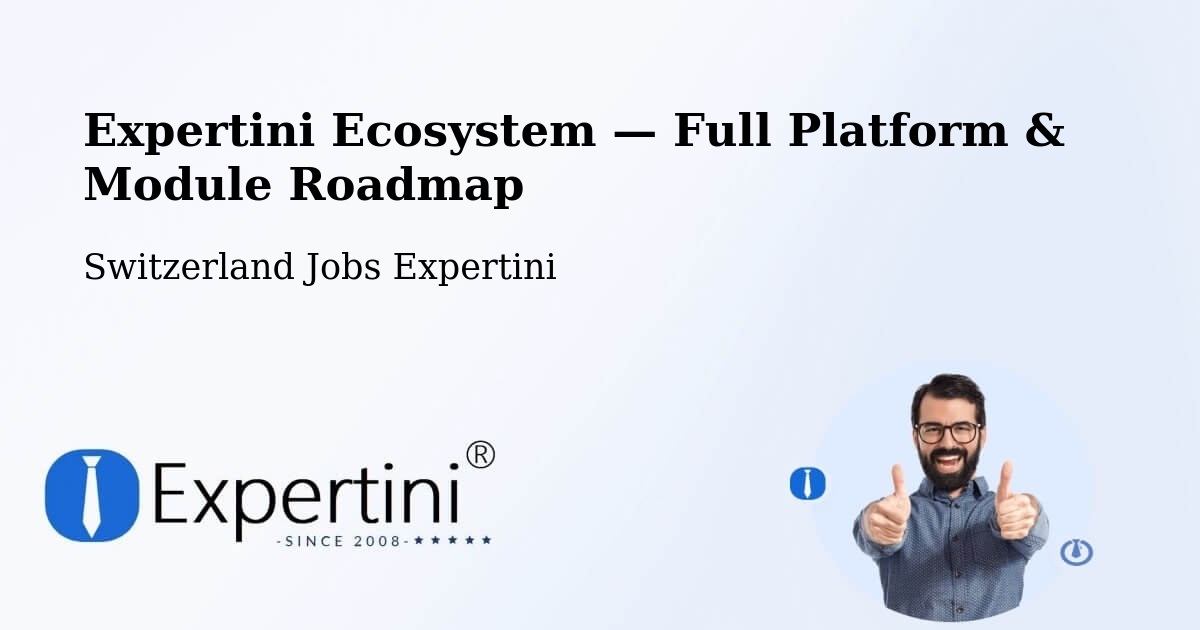 Expertini Ecosystem — Full Platform & Module Roadmap – Vuarrens