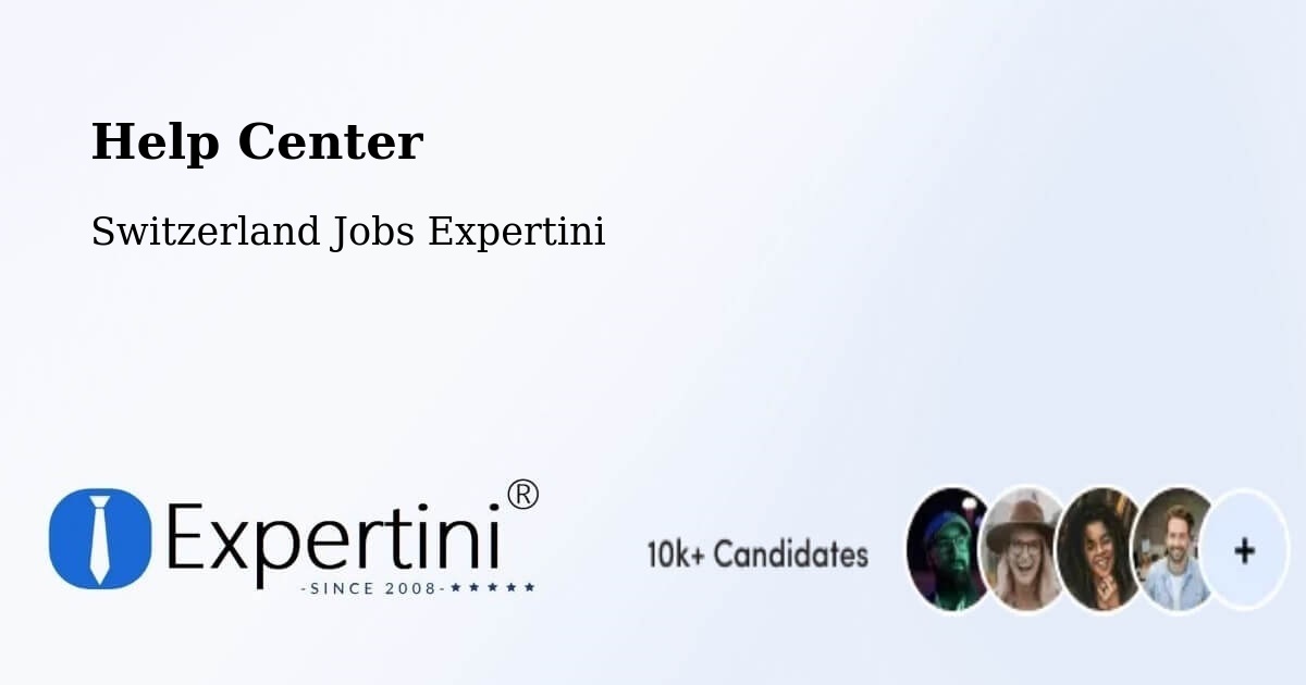 Help Center – Vuarrens - Switzerland Jobs Expertini